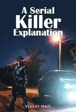 A Serial Killer Explanation thumbnaill