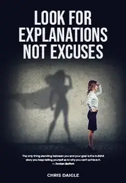 Look for explanations not excuses thumbnaill